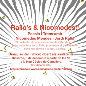 Rallo's & Nicomedes! Poesia i Trons amb  Nicomedes Mendes i Jordi Rallo 8 de desembre a les 12.