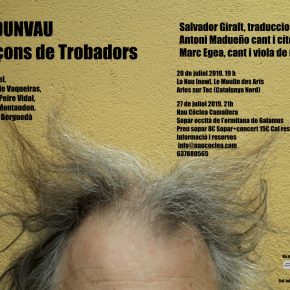 Liridunvau. Cançons de Trobadors. Salvador Giralt, Antoni Madueño, Marc Egea. 27 de juliol a les 21 hores