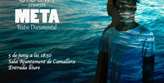 Col·lectiu Cicuta presenta META, teatre documental 5 de juny a les 18:30 Sala Ajuntament de Camallera