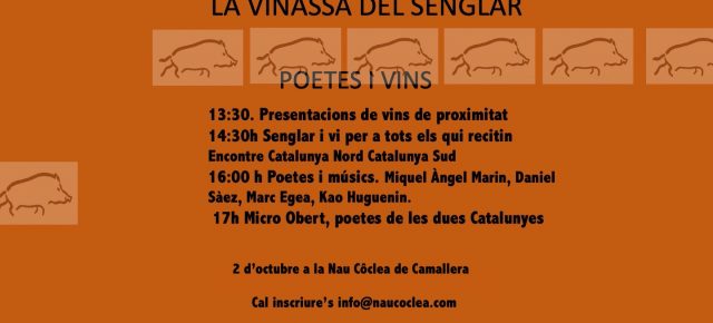 LA VINASSA DEL SENGLAR. Poetes, Músics i Vins de Catalunya Nord i Sud